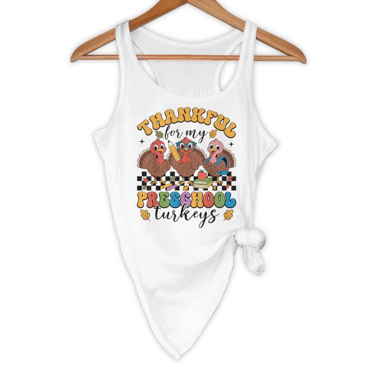 Thankful For My Preschool Turkeys Thanksgiving Teacher Fall Flowy Tank, novelty gifts, funny gifts Thankful For My Preschool Turkeys Thanksgiving Teacher Fall Flowy Tank, novelty gifts, funny gifts