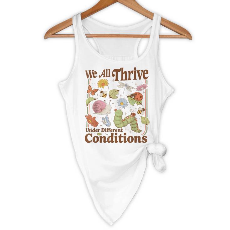 We All Thrive Under Different Conditions SPED Teacher Flowy Tank, novelty gifts, funny gifts We All Thrive Under Different Conditions SPED Teacher Flowy Tank, novelty gifts, funny gifts