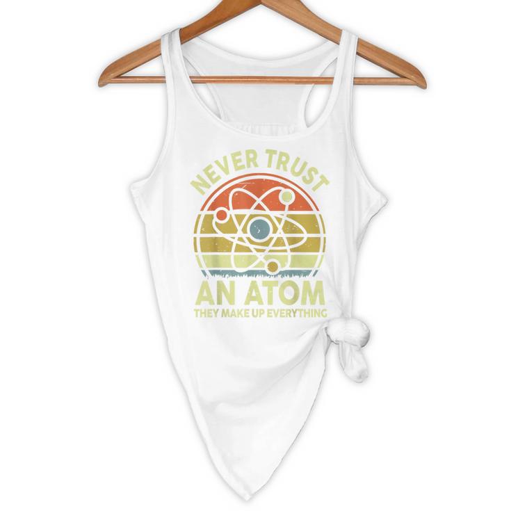 Never Trust An Atom Physics Jokes Science Teacher Flowy Tank, novelty gifts, funny gifts