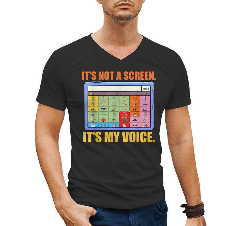AAC Awareness AAC Teacher It's Not A Screen It's My Voice Men Women Men's V-Neck T-Shirt