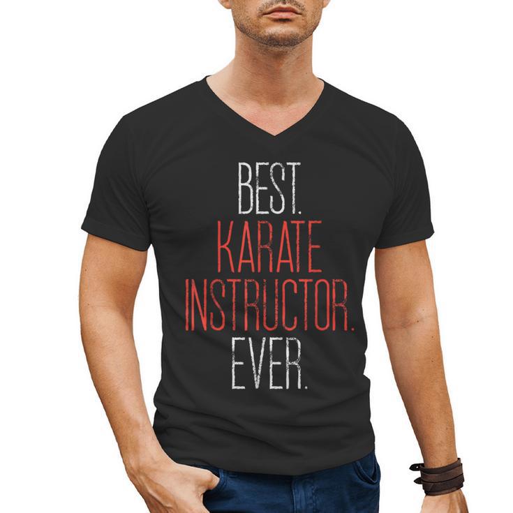 Best Karate Instructor Ever Martial Arts Teacher Sensei Men's V-Neck T-Shirt, trending gift