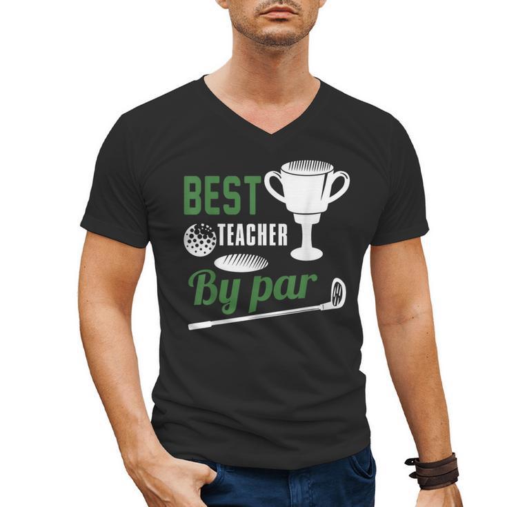 Best Teacher By Par Golf Golfer Men's V-Neck T-Shirt