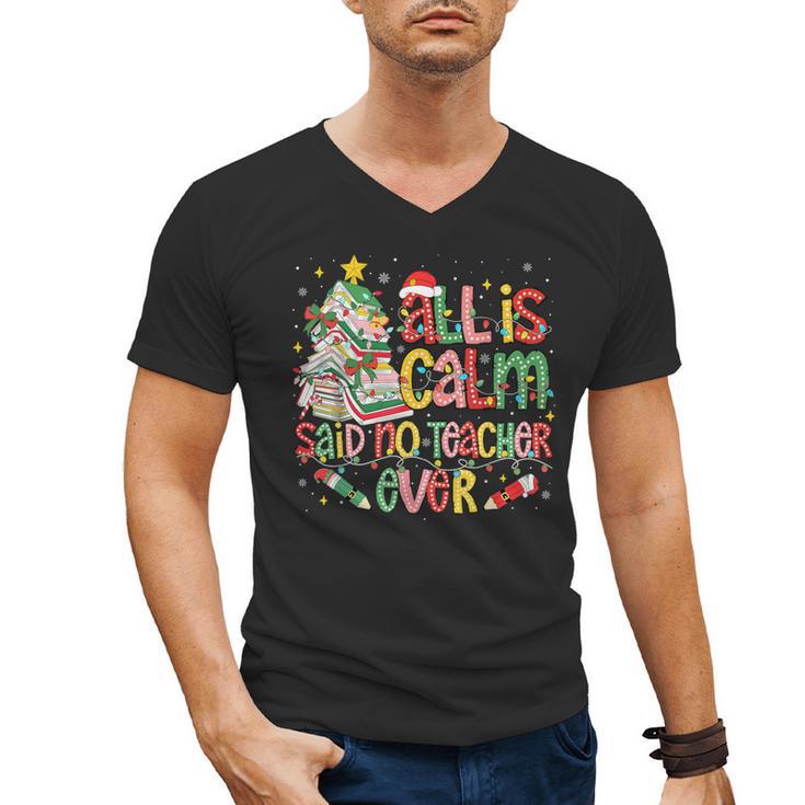 Book Tree All Is Calm Said No Teacher Ever Christmas Men's V-Neck T-Shirt