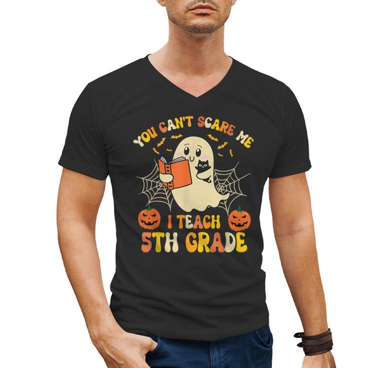 You Can't Scare Me I Teach 5th Grade Teacher Halloween Ghost Men's V-Neck T-Shirt