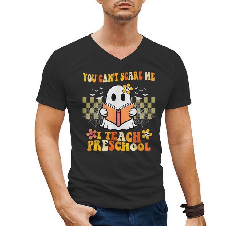 You Can't Scare Me I Teach Preschool Ghost Halloween Teacher Men's V-Neck T-Shirt