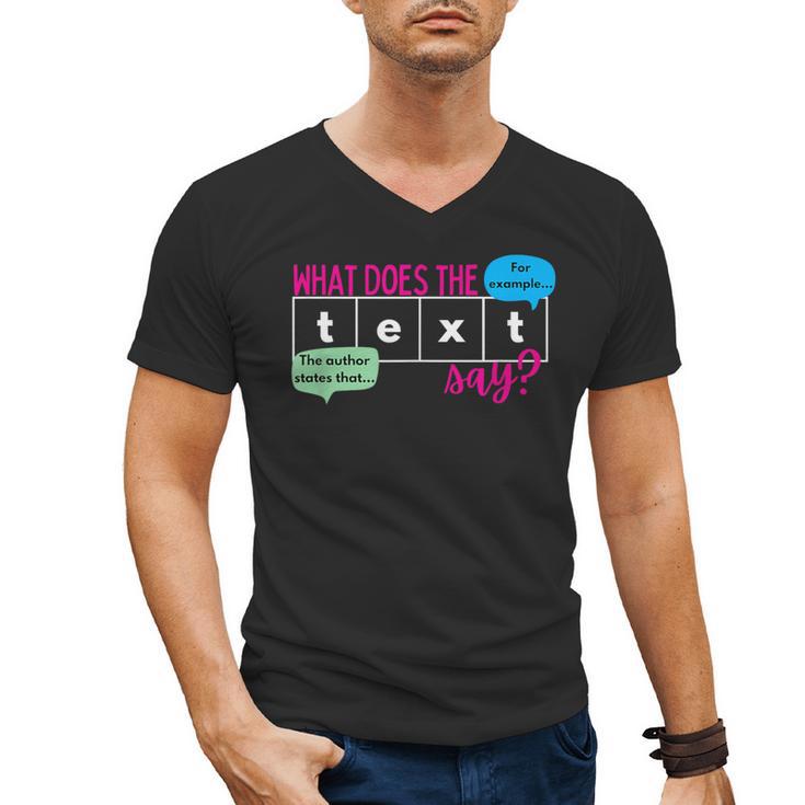What Does The Text Say Text Evidence Reading Teacher For Men Women Men's V-Neck T-Shirt