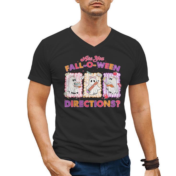 Are You Fall-O-Ween Directions Halloween Teacher Ghost Men's V-Neck T-Shirt