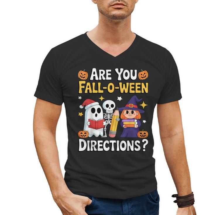 Are You Fall O Ween Directions Halloween Teacher Ghost Men's V-Neck T-Shirt