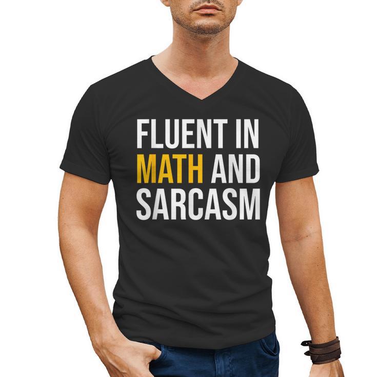 Fluent In Math And Sarcasm Teacher Appreciation Day Gift Men's V-Neck T-Shirt