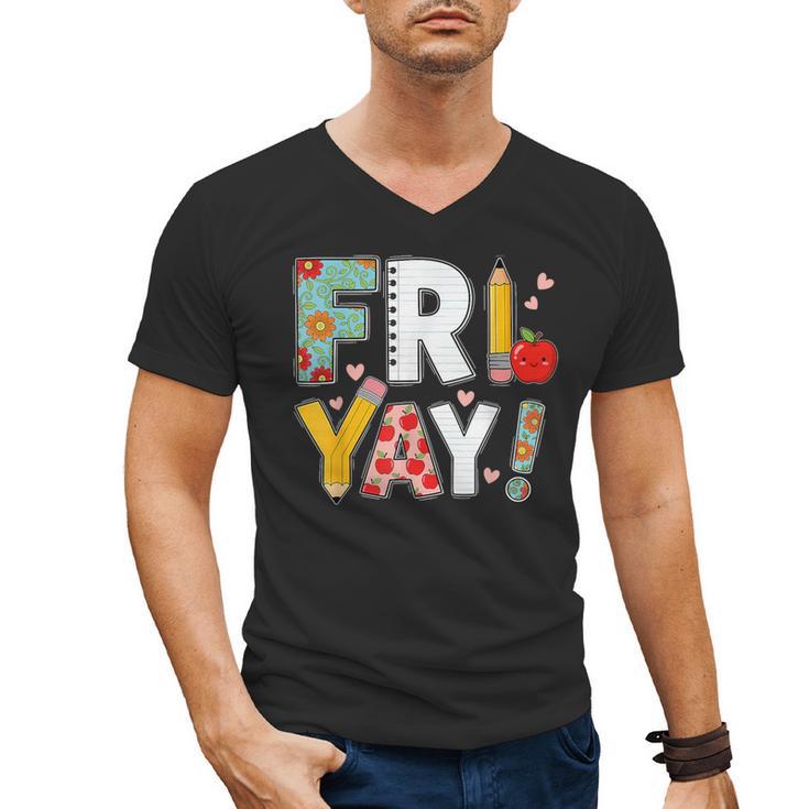Fri Yay Teacher Happy Friday Friyay Weekend Back To School Men's V-Neck T-Shirt, trending gift Fri Yay Teacher Happy Friday Friyay Weekend Back To School Men's V-Neck T-Shirt, trending gift