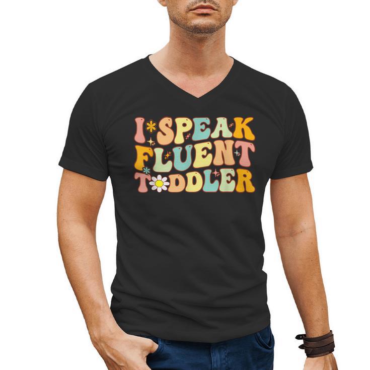 Groovy I Speak Fluent Toddler Daycare Provider Teacher Men's V-Neck T-Shirt