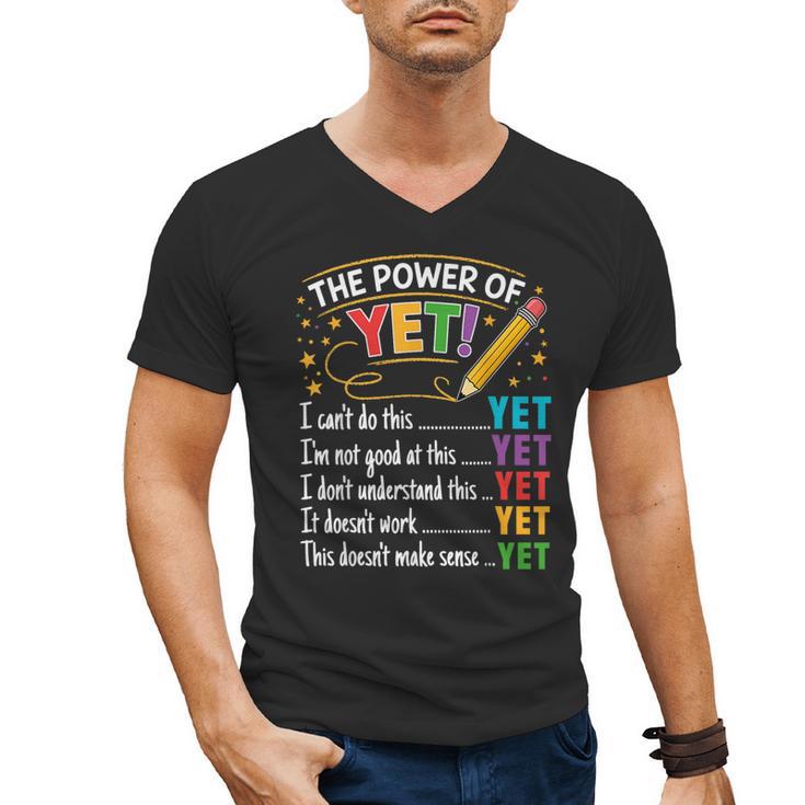 Growth Mindset Teacher Power Of Yet Inspirational Men's V-Neck T-Shirt