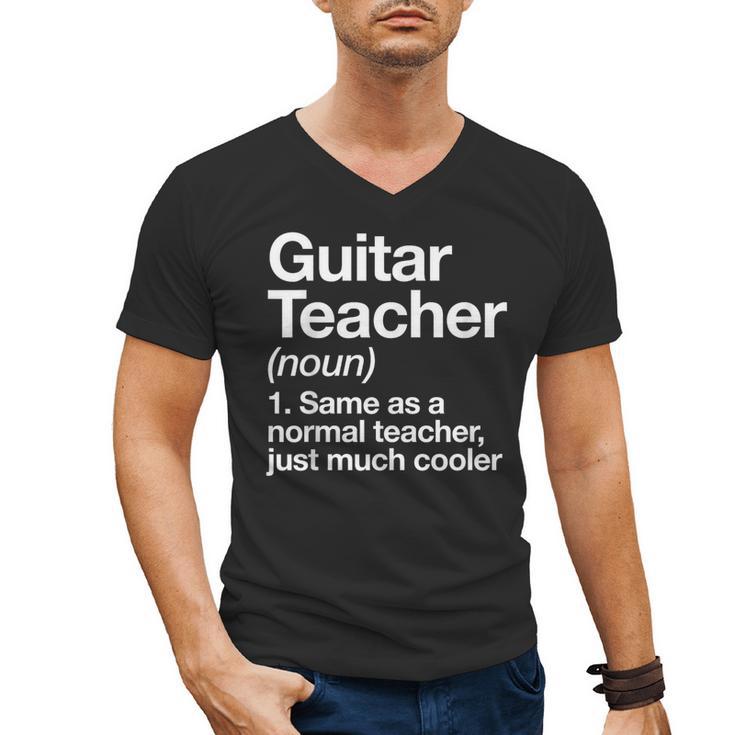 Guitar Teacher Definition Musician Music Men Women Girls Kids Men's V-Neck T-Shirt