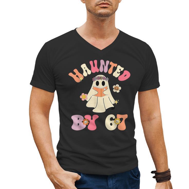 Haunted By 67 Meme Six Seven 6 7 Halloween Teachers Men's V-Neck T-Shirt