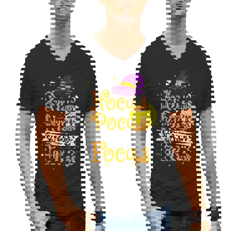 Hocus Pocus Everybody Focus Halloween Teacher Men Women Kids Men&#x27;s V-Neck T-Shirt