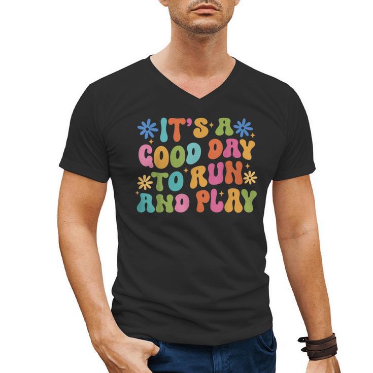 Its A Good Day To Run And Play PE Teacher Physical Education Men's V-Neck T-Shirt
