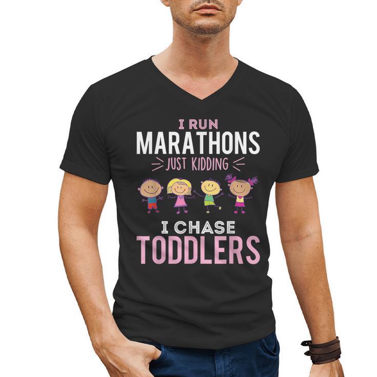 Just Kidding I Chase Toddlers Daycare Provider Nanny Teacher Men's V-Neck T-Shirt