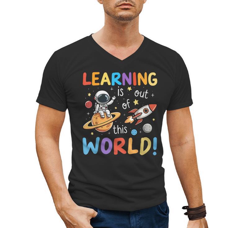 Learning Is Out Of This World Space Back To School Teacher Men's V-Neck T-Shirt