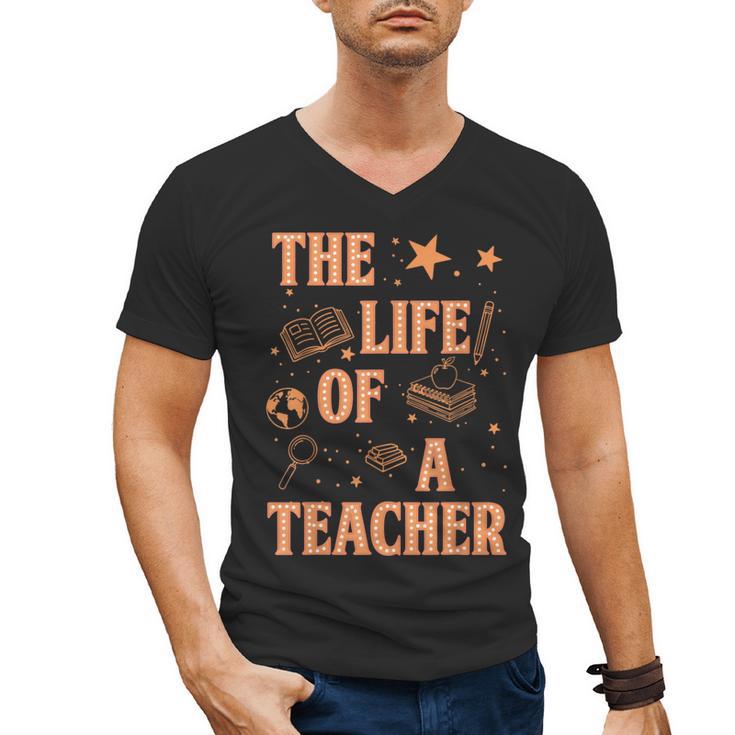 The Life Of A Teacher Back To School Women Men Men's V-Neck T-Shirt, trending gift The Life Of A Teacher Back To School Women Men Men's V-Neck T-Shirt, trending gift
