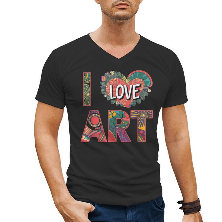 I Love Art Artist Painter Colorful Painting Art Teacher Men's V-Neck T-Shirt