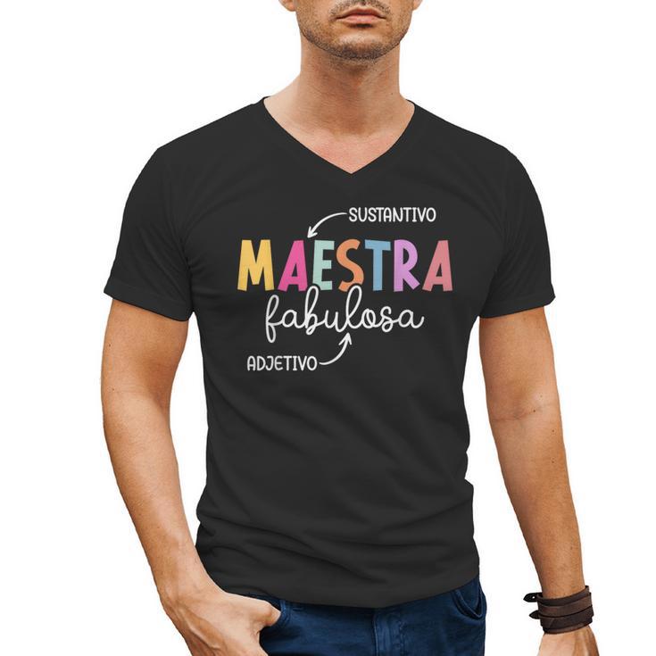 Maestra Fabulosa Maestra De EspañOl Spanish Teacher Men's V-Neck T-Shirt