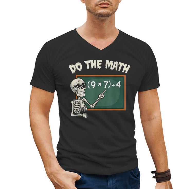 Do The Math 67 Meme Joke Halloween Skeleton Math Teacher Men's V-Neck T-Shirt