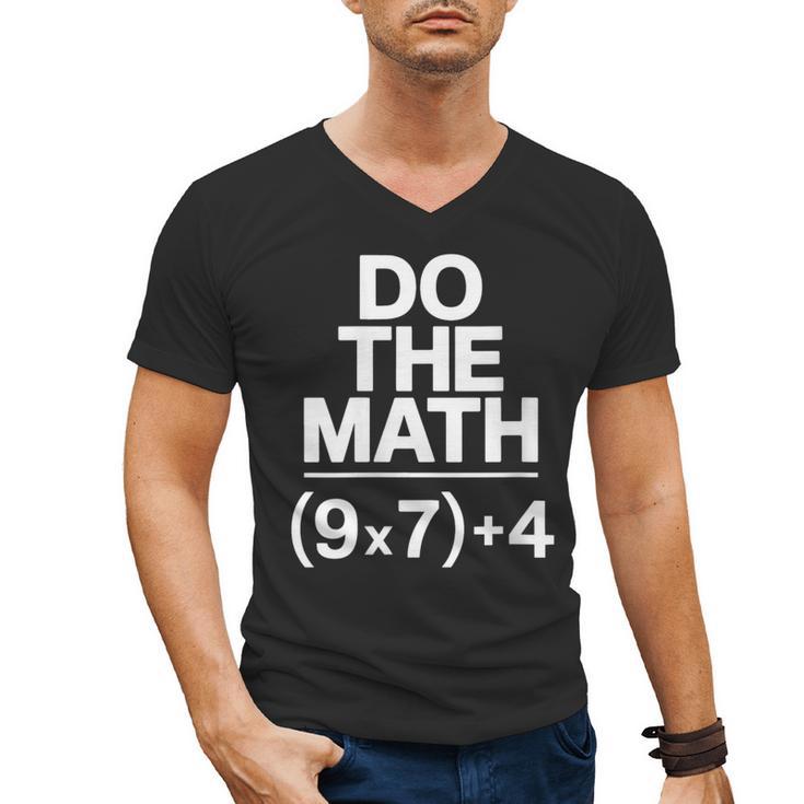 Do The Math Equation Thanksgiving Teacher 67 Six Seven 6 7 Men's V-Neck T-Shirt
