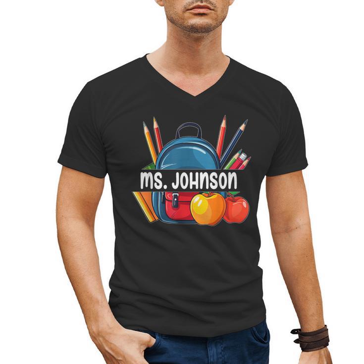 Ms Johnson Personalized Name Back To School Teacher For Men Women Kids Men's V-Neck T-Shirt