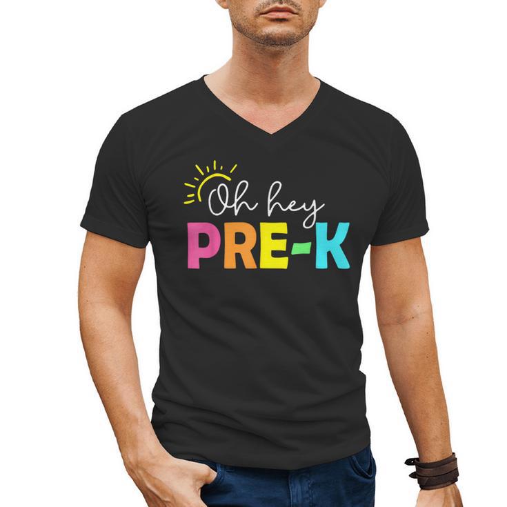 Oh Hey Pre-k Shirt Back To School Teachers Students Men's V-Neck T-Shirt