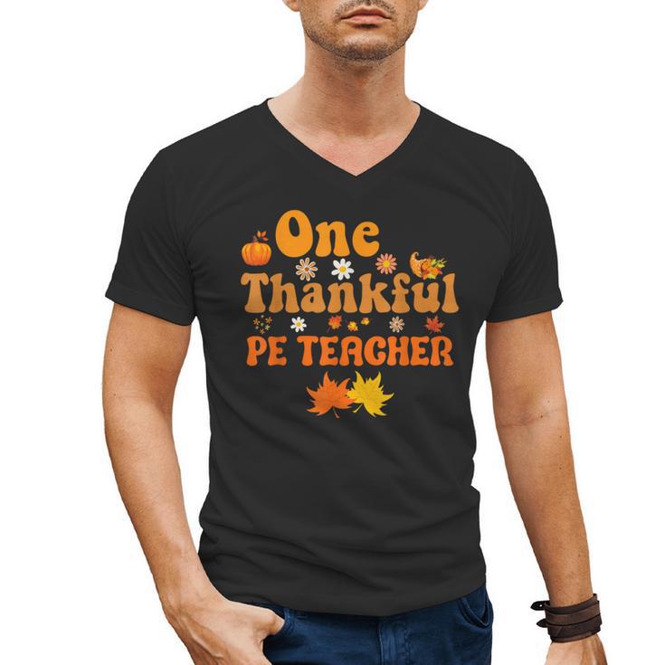 One Thankful PE Teacher Thanksgiving Fall Autumn Groovy Men's V-Neck T-Shirt, Pe Teacher Gifts, Groovy Teacher Gifts, trending gift