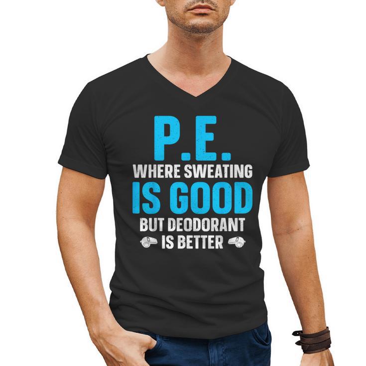 PE Teacher Art For Men Women Gym Teacher Appreciation Men's V-Neck T-Shirt