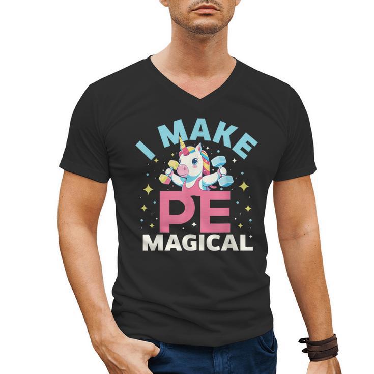 PE Teacher Unicorn I Make PE Magical Men's V-Neck T-Shirt