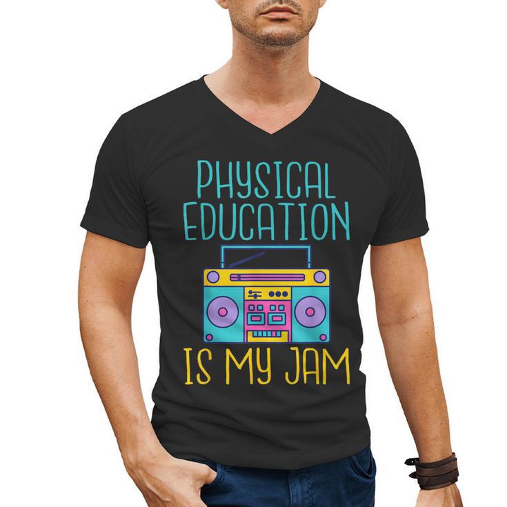 Physical Education Is My Jam PE Teacher Men's V-Neck T-Shirt