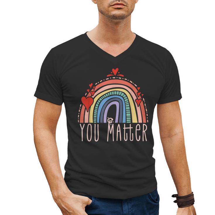 Pretty YOU MATTER Rainbow Positive Message Teachers Kids Men's V-Neck T-Shirt, trending gift Pretty YOU MATTER Rainbow Positive Message Teachers Kids Men's V-Neck T-Shirt, trending gift