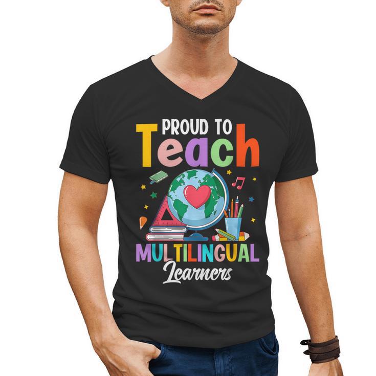 Proud To Teach Multilingual Learner ESL English Teacher Men's V-Neck T-Shirt