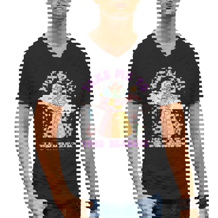 Take Me To Your Readers Alien Teacher Halloween Literacy Men&#x27;s V-Neck T-Shirt