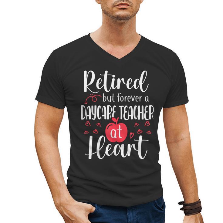 Retired Daycare Teacher Retirement For Daycare Teacher Men's V-Neck T-Shirt