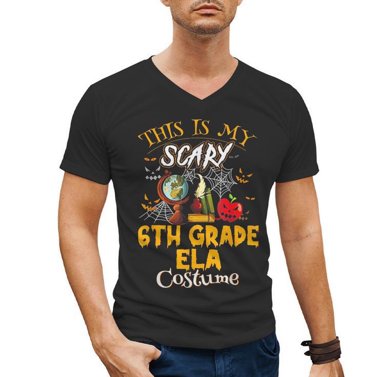 This Is My Scary 6th Grade ELA Costume Teacher Men Women Men's V-Neck T-Shirt