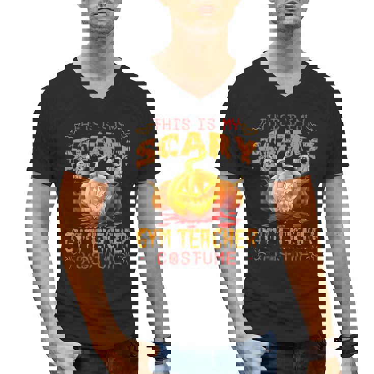 This Is My Scary Gym Teacher Costume Pumpkin Halloween Men Women Men&#x27;s V-Neck T-Shirt