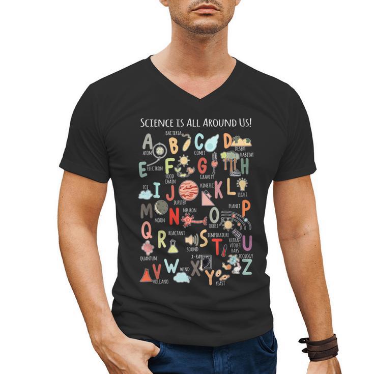 Science Teacher Alphabet Science Is All Around Us Teacher Men's V-Neck T-Shirt