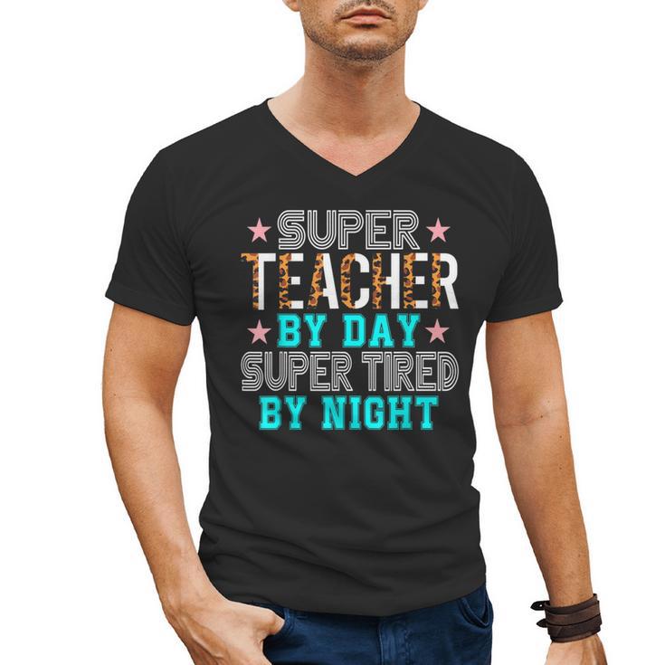 Super Teacher By Day Super Tired By Night Superhero Teacher Men Women Men's V-Neck T-Shirt
