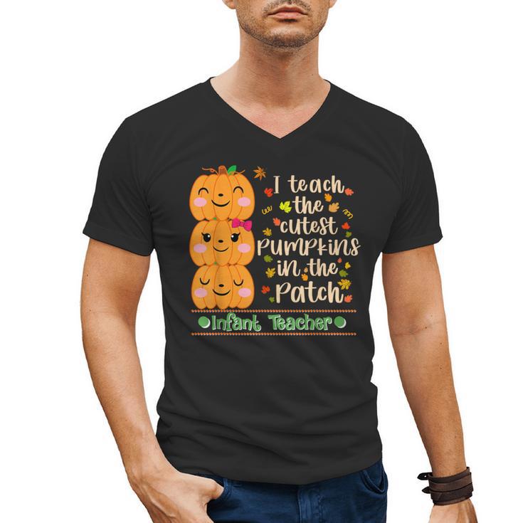 I Teach The Cutest Pumpkins In The Patch Infant Teacher Men's V-Neck T-Shirt