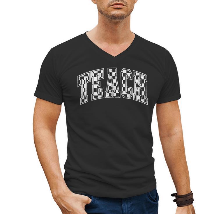 Teach Teacher Checkered First Day Of School Back To School Men's V-Neck T-Shirt