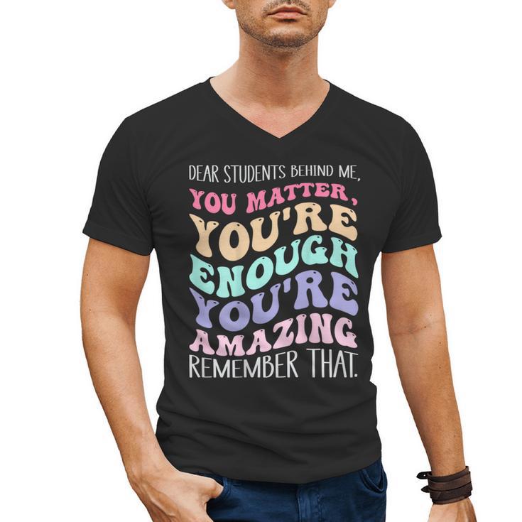 Teacher Dear Students Behind Me 1st Day Of School On Back Men's V-Neck T-Shirt