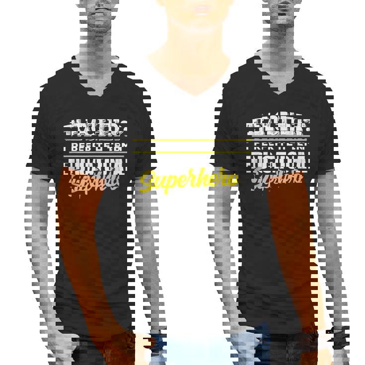 Teacher Educational Superhero School Teachers Men&#x27;s V-Neck T-Shirt