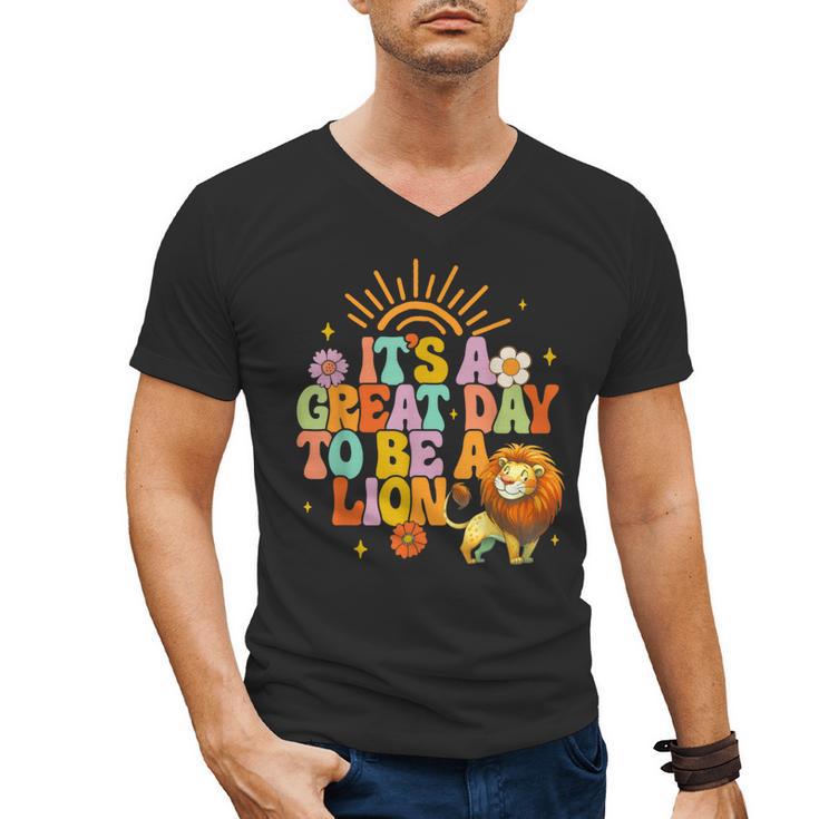 Teacher Life Back To School It's A Great A Day To Be A Lion Men's V-Neck T-Shirt