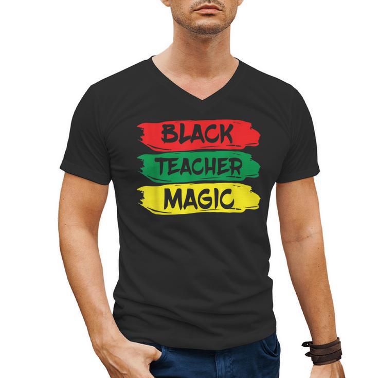 Teacher Magic Black History Month Educator For Men Women Men's V-Neck T-Shirt