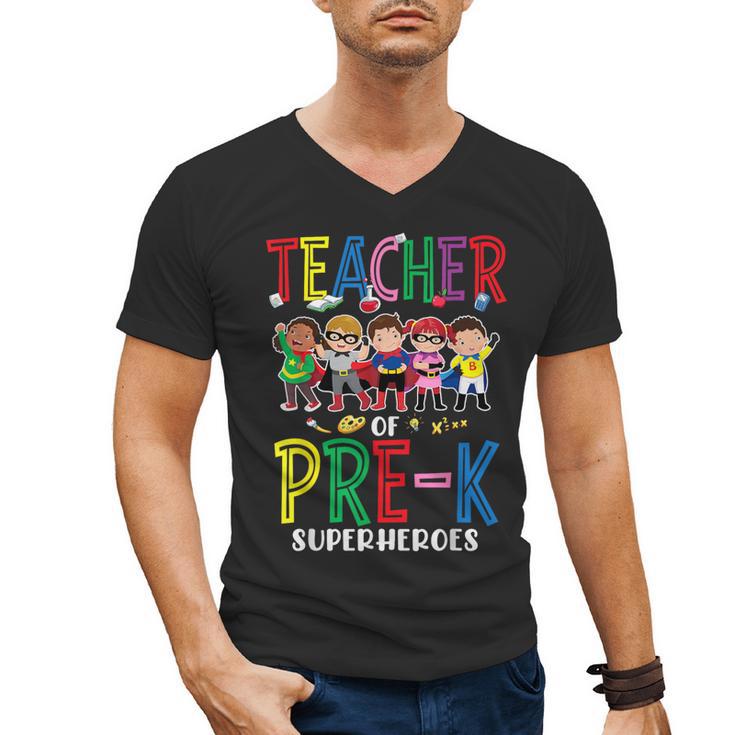 Teacher Of Pre K Superheroes Teacher New School Year Men Women Men's V-Neck T-Shirt