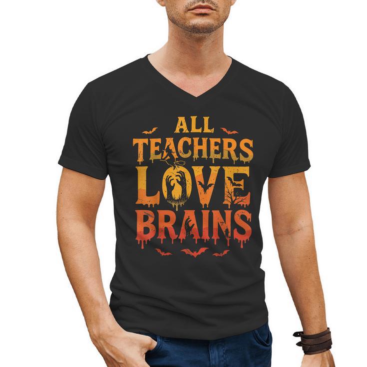 All Teachers Love Brains Shirt Halloween Teacher Men's V-Neck T-Shirt