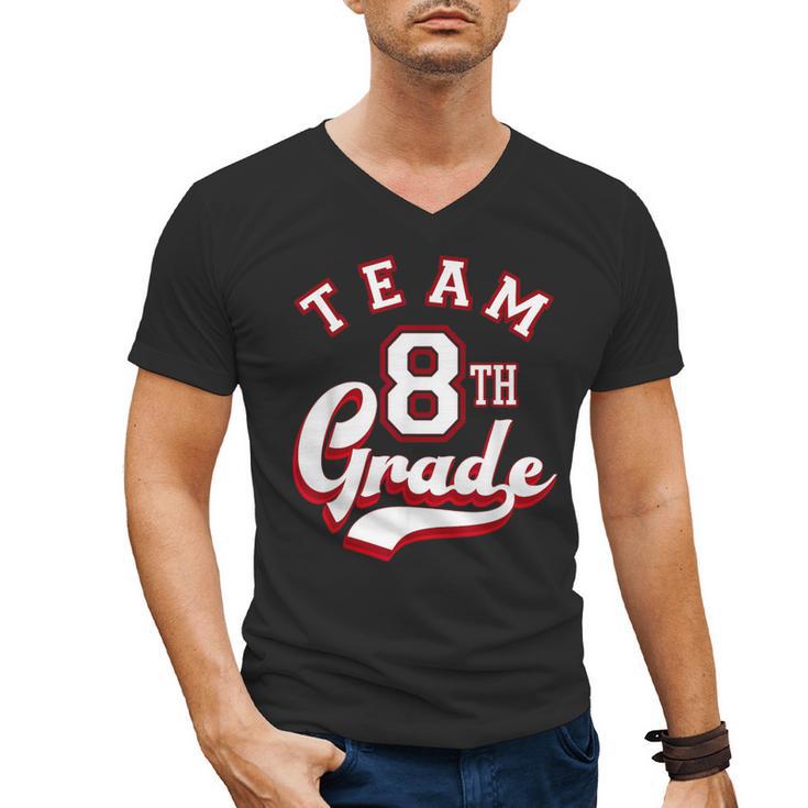 Team 8th Grade Eighth For Teacher Or Students For Men Women Girls Kids Men's V-Neck T-Shirt
